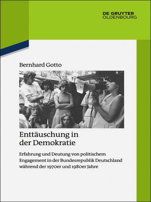 Title details for Enttäuschung in der Demokratie by Bernhard Gotto - Available